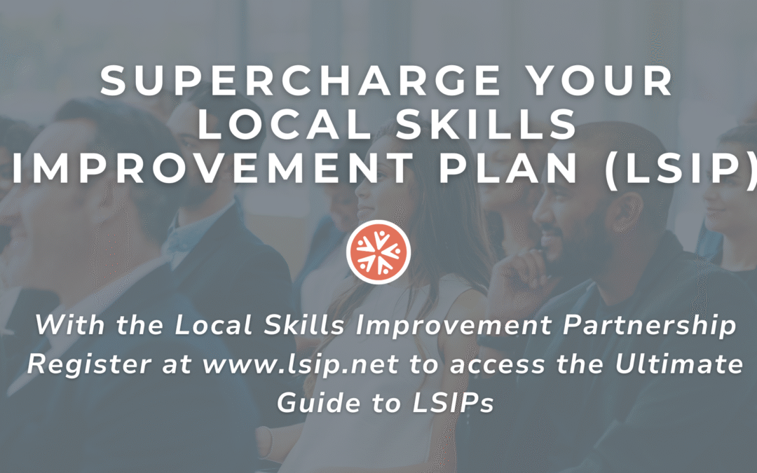 Launch of the Local Skills Improvement Partnership!